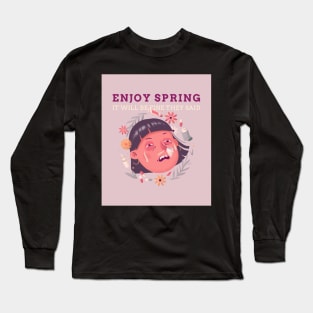 Spring meme gift | Spring | Allergies | Seasonal Long Sleeve T-Shirt